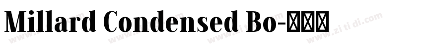 Millard Condensed Bo字体转换